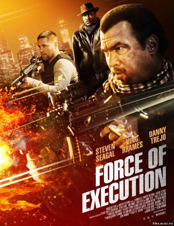 Карательный отряд/Force of Execution 2013